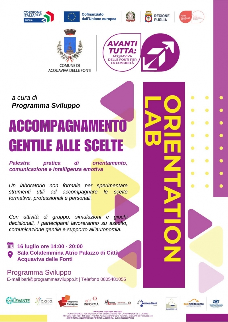Punti cardinali for work - Avanti tutta: Acquaviva delle Fonti per la comunit�. Orientation LAB: ACCOMPAGNAMENTO GENTILE ALLE SCELTE
